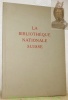 La Bibliothèque Nationale Suisse.Son histoire, ses collections, son nouvel édifice.Avec 35 illustrations.. GODET, Marcel.
