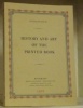 History and Art of the Printed Book. Catalogue 89.. KRAUS, H. P.
