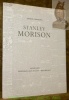 Stanley Morison.. DORMOND, André.