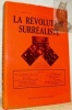 LA REVOLUTION SURREALISTE 1924-1929. Collection complète. N° 1 à 12, 1er décembre 1924 au 15 décembre 1929. Postface de M.-C. Bancquart.. 