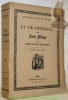 La vie littéraire sous Louis Philippe. Nouvelle édition, revue.. PAILLERON, Marie-Louise.