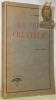 Le feu créateur. Traduit de l’anglais. Avant propos de G. Jinarajadasa.. VAN DER LEEUW, J. J.