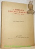Catalogus librorum rarorum saec. XIII-XVII. Catalogus sextus.. 