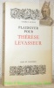 Plaidoyer pour Thérèse Levasseur.. GUYOT, Charly.