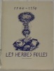 Les Herbes Folles. Numéro du Cinquantenaire du Gymnase 1900-1950.. HERBES FOLLES, les.