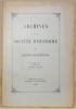 Archives de la société d’histoire du Canton de Fribourg. Tome 9 (IX), deuxième livraison. Peissard, N. Histoire de la Seigneurie et du baillage de ...