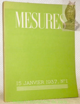MESURES. 15 Janvier 1935 –  N° 1.Sommaire: Paul Claudel - Ungaretti - Léon-Paul Fargue - Alexei Remizov - Pierre Jean Jouve- Bernard Groethuysen - ...