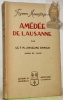 Amédée de Lausanne, disciple de saint Bernard. Collection Figures Monastiques.. DIMIER, M.-Anselme.
