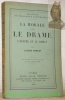 La Morale dans le Drame, l’Epopée et le Roman. Troisième édition, revue, avec une préface nouvelle. Coll. “Bibliothèque de Philosophie ...