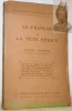 Le français à la tête épique. Collection: Bibliothèque Internationale de Critique, Lettres et Arts”.. WILMOTTE, Maurice.