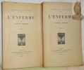 L’enfermé. Tome I et II. Collection : “Bibliothèque de l’Académie Gongourt”.. GEFFROY, Gustave.