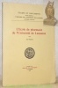 L’Ecole de pharmacie de l’Université de Lausanne. Collection : “Etudes et Documents pour servir à l’Histoire de l’Université de Lausanne”, neuvième ...