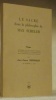 La sacré dans la philosophie de Max Scheller. Thèse.. CHEVROLET, Jean-Pierre.