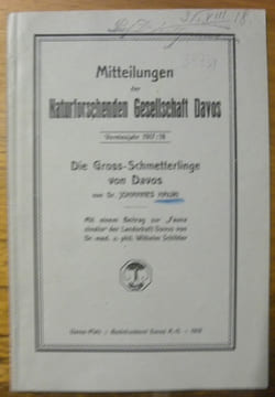 Die Gross-Schmetterlinge von Davos. Mittheilungen der Naturforschenden Gesellschaft Davos.. AURI, Johannes.