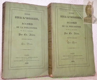 Essai sur l’homme, ou accord de la philosophie et de la religion. Tome premier et tome second. Seconde édition.