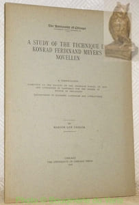 A study of the technique in Konrad Ferdinand Meyer’s novellen. Diss.