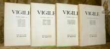 VIGILE. I - IV 1931. Premier cahier. R. P&egrave;re Surin. Henri Bremond. Etienne Gilson. Fran&ccedil;ois Mauriac. Raissa Maritain. Henri Gh&eacute;on. Jacques Maritain. ...