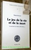 Le jeu de la vie et de la mort. La population du Valais. XIVe - XVIe s. Cahiers Lausannois d’Histoire Médiévale. N°13.. DUBUIS, Pierre.