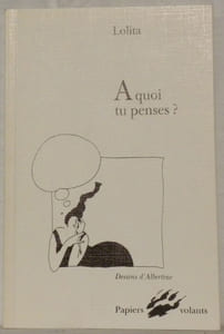 A quoi tu penses ?