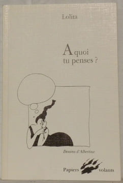 A quoi tu penses ?. LOLITA.