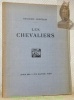 Les Chevaliers. Avant-propos de G. Rudler.. CONSTANT, Benjamin.