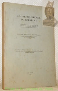 Laurence Sterne in Germany. A contribution to the study of the literary relations of England and Germany in the eighteenth century. Diss.