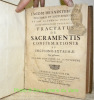 Tractatus de sacramentis confirmationis et unctionis-extremae. Opus posthumum. Curâ & studio Hieronymi de Saintebeuve Prioris Montis Aureoli.. ...