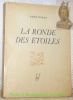 La ronde des étoiles. Bandeaux et culs de lampe par F. Dubuis.. MORAX, René.