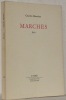 Marches. Récit.. MOUCHET, Charles.