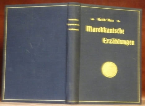 Marokkanische Erzählungen.. AUER, Grethe.