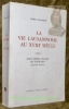 La Vie Lausannoise au XVIIIe siècle. D’après Jean Henri Polier de Vernand, Lieutenant Baillival.. MORREN, Pierre.
