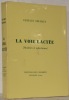 La Voie lactée. Maximes et aphorismes.. NEUHAUS, Gustave.