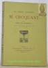 M. Croquant. Edition décorée de bois originaux par Raoul Dufy.Collections Les variétés littéraires.. GOURMONT, Remy de.
