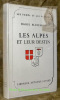 Les Alpes et leur destin.Préface de Daniel-Rops. Coll. “Les temps et les destins.”. BLANCHARD, Raoul.