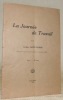 La journée de travail. Extrait de la Revue Trimestrielle, décembre 1922.. SAINT-PIERRE, Arthur.