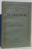Le freudisme. Exposé et critique.Bibliothèque de Philosophie Contemporaine.. LAUMONIER, Dr. J.