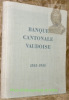 Banque Cantonale Vaudoise. 1845 - 1945.. 
