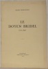 Le Doyen Bridel. Tiré à part de Etudes de Lettres.. PERROCHON, Henri.