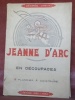 Jeanne d’Arc en Découpages. 18 planches à construire.. DREUX, Désirée.