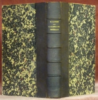 Essais sur l’Allemagne Impériale. Deuxième édition.. LAVISSE, Ernest.