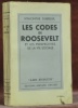 Les codes de Roosevelt et les perspectives de la vie sociale.Coll. : “Les Ecrits”.. DUBREUIL, Hyacinthe.