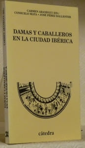 Damas y caballeros en la ciudad ibérica. Las céramicas decoradas de Lliria. Valencia.