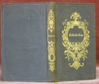 Die Frithiofs-Sage. Aus dem Schwedischen Übersetz von Amalie von Helwig.. TEGUER, Esaias.