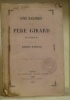 Notice biographique sur le Père Girard de Fribourg. Tiré de la Bibliothèque Universelle de Genève, juin 1850.. NAVILLE, Ernest.