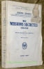 Des missions secrètes. 1915-1918. Edition documentaire définitive. Avec seize gravures.Collection de Mémoires études et documents pour servir à ...