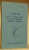Cahiers Ivan Tourguéniev Pauline Viardot Maris Malibran. N.° 2.. TOURGUENIEV, Ivan. - VIARDOT, Pauline. - MALIBRAN, Maria.