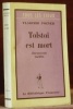 Tolstoi est mort. Documents inédits.. POZNER, Vladimir.