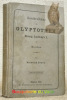 Beschreibung der Glyptothek König Ludwig’s I. zu München. Zweite Auflage.. BRUNN, Heinrich.