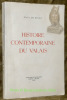 Histoire Contemporaine du Valais.. RIVAZ, Paul de.