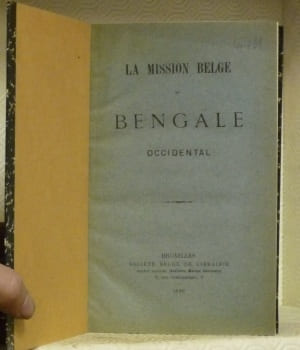 La Mission Belge du Bengale occidental.. undefined